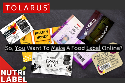 How Do You Make a Food Label...Online?