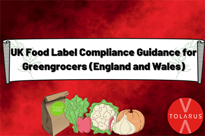 UK Food Label Compliance Guidance for Greengrocers (England and Wales)