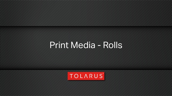 11. Print Media - Rolls